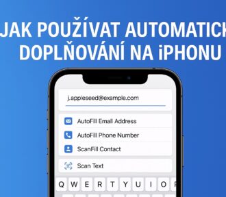 Návod: Ako používať funkciu automatického dopĺňania na&nbsp;iPhone? Dopĺňajte heslá, e-maily, kontakty, ale aj naskenovaný text!