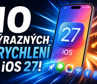 iOS 27 zrýchli aj staršie iPhony. Toto je 10 vylepšení, ktoré pri každodennom používaní naozaj spoznáte!