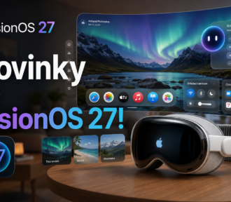 visionOS 27 ukazuje, že&nbsp;Vision Pro ešte nepovedal posledné slovo. Apple pridáva múdrejší Siri, 3D panorámy aj nový vzhľad okien!